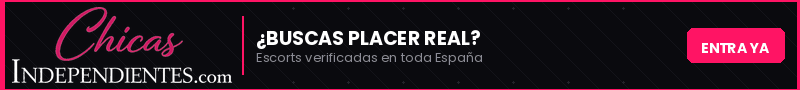 ChicasIndependientes: directorio de escorts verificadas en toda España